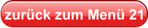 zurück zum Menü 21