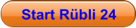Start Rübli 24